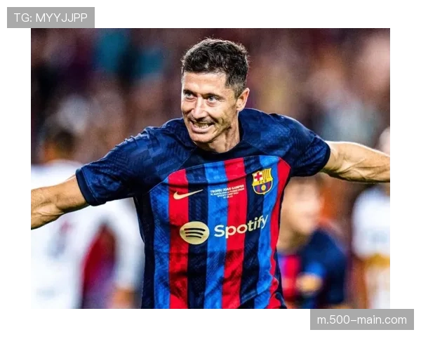 巴萨莱万复出重塑前场支点 三叉戟配合提升进攻纵深